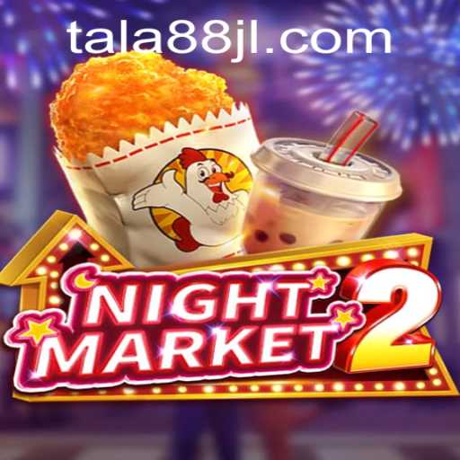Unveiling NightMarket2: The Thrilling Experience Awaiting Gamers with TALA88