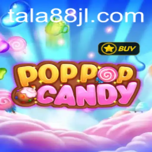 Exploring POPPOPCANDY: The Exciting World of TALA88
